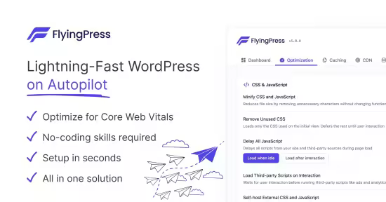 FlyingPress 5.4.0 – Lightning-Fast WordPress on Autopilot