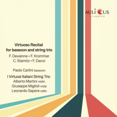 Paolo Carlini &amp; I Virtuosi Italiani String Trio - Virtuoso Recital for Bassoon and String Trio (2026)