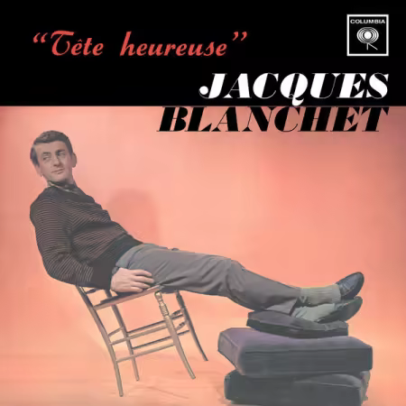 Jacques Blanchet - Tête heureuse (1962/2026) Mp3 / Flac / Hi-Res