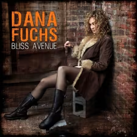 Dana Fuchs - Bliss Avenue (2013)[FLAC/MP3]