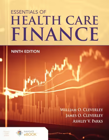 Essentials of Health Care Finance, 9th Edition