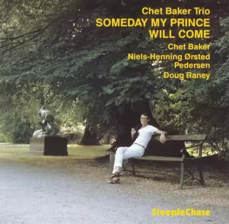 Chet Baker Trio - Someday My Prince Will Come (1983)