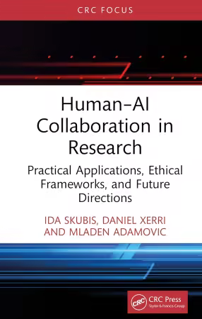 Human–AI Collaboration in Research: Practical Applications, Ethical Frameworks, and Future Directions