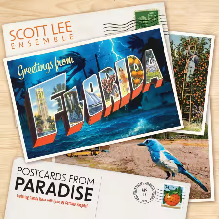 Scott Lee Ensemble - Greetings from Florida: Postcards from Paradise (2026)