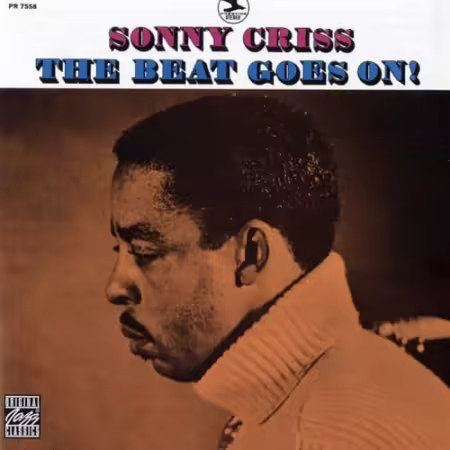 Sonny Criss - The Beat Goes On! (1968/Remastered 2000)[FLAC/MP3]