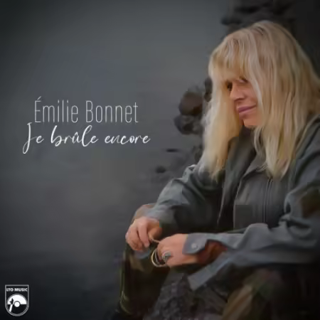 Emilie Bonnet - Je brule encore (2026)