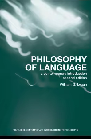 Philosophy of Language: A Contemporary Introduction