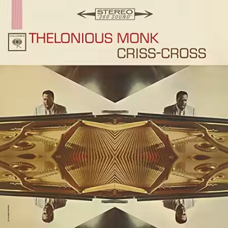 Thelonious Monk - Criss-Cross (1963/2003 Remastered)[FLAC/MP3]