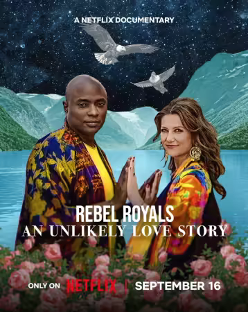 Rebel Royals An Unlikely Love Story 2025 2160p NF WEB-DL DDP5.1 Atmos HDR H265-HHWEB