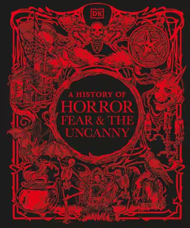 A History of Horror, Fear, and the Uncanny