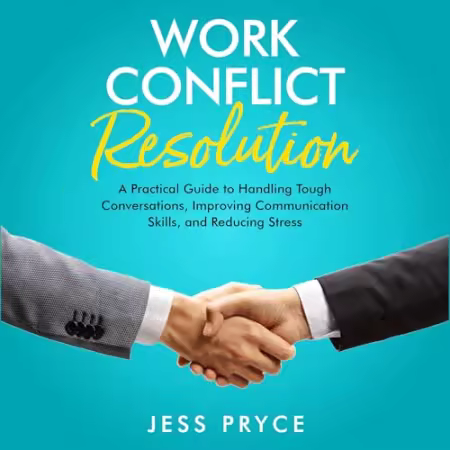 Work Conflict Resolution[Audiobook]