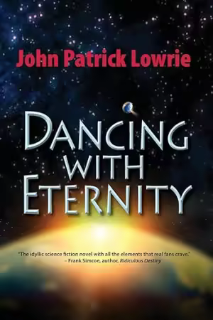 Dancing with Eternity