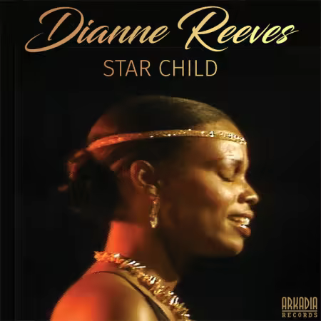 Dianne Reeves - Star Child (2026) Mp3 / Flac / Hi-Res