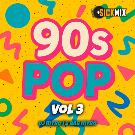 SickMix - 90s Pop Hits 3 (2026)