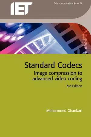 Standard Codecs (Iet Telecommunications Series), 3rd Edition