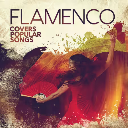 Various Artists - Flamenco Covers Popular Songs (2023)
