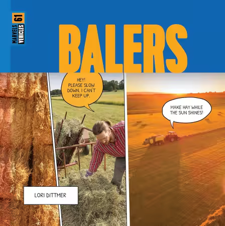 Balers (Marvels: Vehicles)