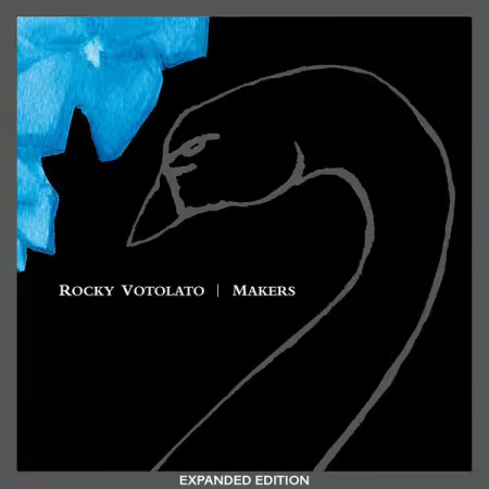 Rocky Votolato - Makers (Expanded Edition) (2026)