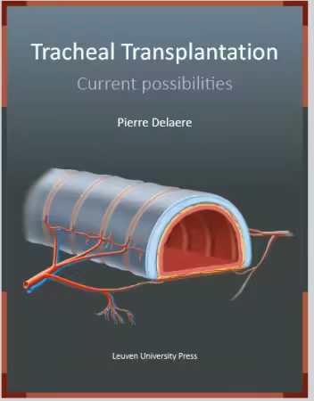 Tracheal Transplantation: Current Possibilities
