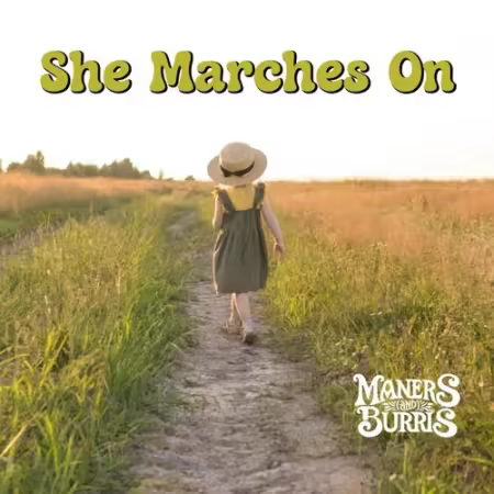 Maners and Burris - She Marches On (2026)