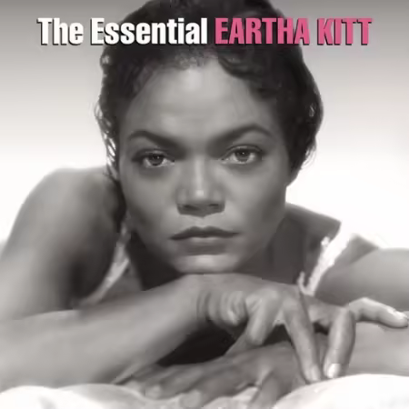 Eartha Kitt - The Essential Eartha Kitt (2011)[FLAC/MP3]