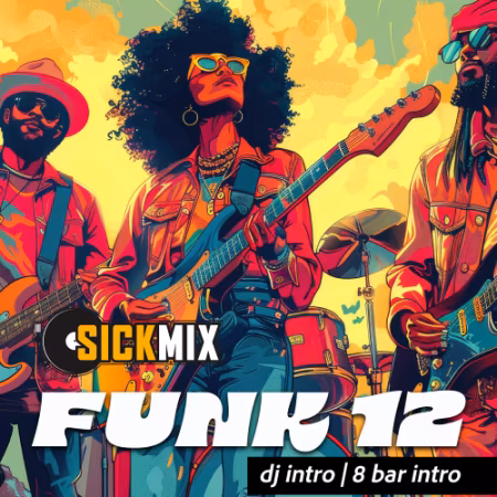 SickMix - Funk Vol.12 (2025)