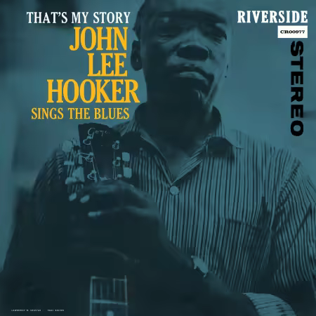 John Lee Hooker - That's My Story: John Lee Hooker Sings The Blues (Bluesville Series / Remastered) (1960/2026)[24/192]