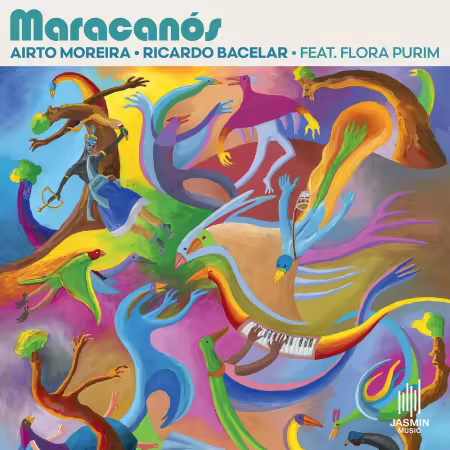 Airto Moreira &amp; Ricardo Bacelar feat. Flora Purim - Maracanós (2026)