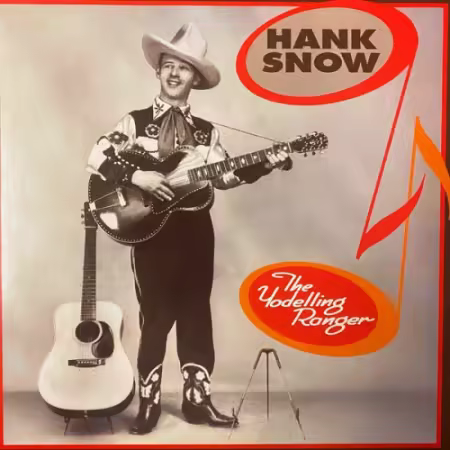 Hank Snow - The Yodelling Ranger (1993)