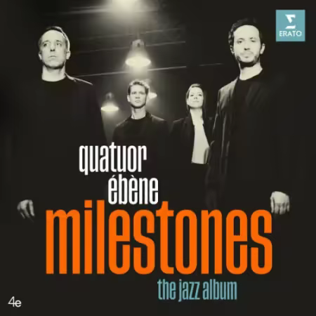 Quatuor Ébène - Milestones. The Jazz Album (2024)[CD-Rip]