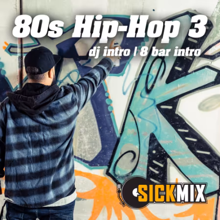 SickMix - 80s Hip-Hop 3 (2025)