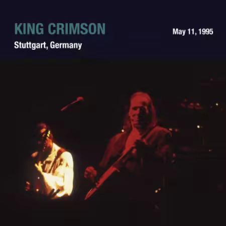 King Crimson - 1995-05-11 Liederhall Beethoven, Stuttgart, Germany (2026)