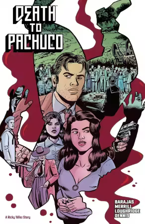 Death to Pachuco (TPB) (2026)