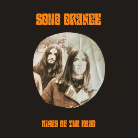 Soho Orange - Kings of the Road (1971/2026)