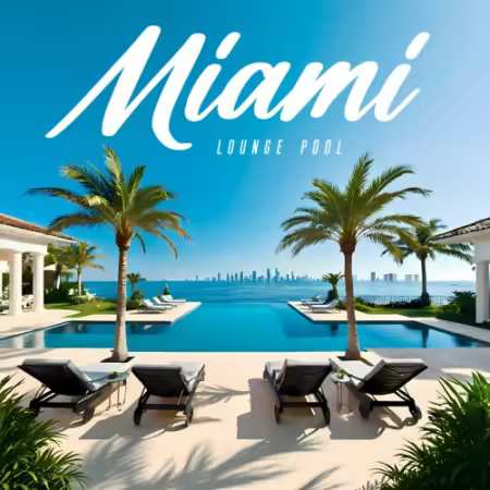 VA - Miami Lounge Pool (2026)