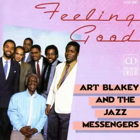Art Blakey And The Jazz Messengers - Feeling Good (1986)[FLAC/MP3]