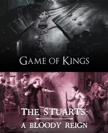 UKTV - Game of Kings: The Stuarts, A Bloody Reign (2018) 1080p WEB x264 AC3 MVGroup