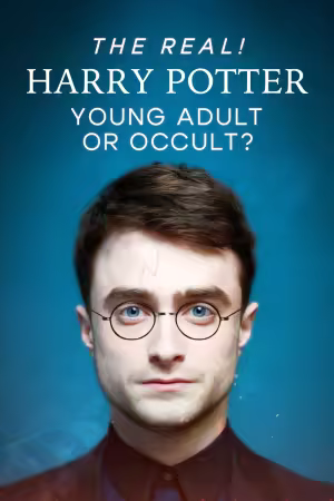 The Real Harry Potter - Young Adult Or Occult 2024 1080p WEBRip-WORLD