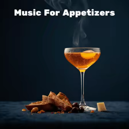 VA - Music For Appetizers (2026)