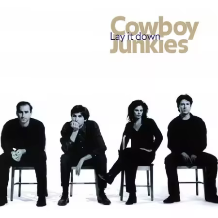 Cowboy Junkies - Lay It Down (1996)[FLAC/MP3]