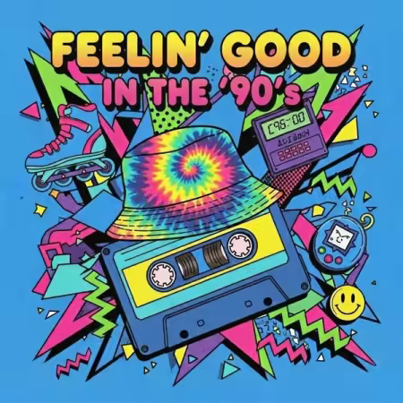 Various Artists - Feelin' Good in the '90s (2026)