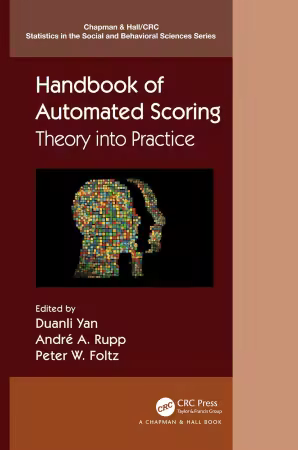 Handbook of Automated Scoring: Theory into Practice (True EPUB)