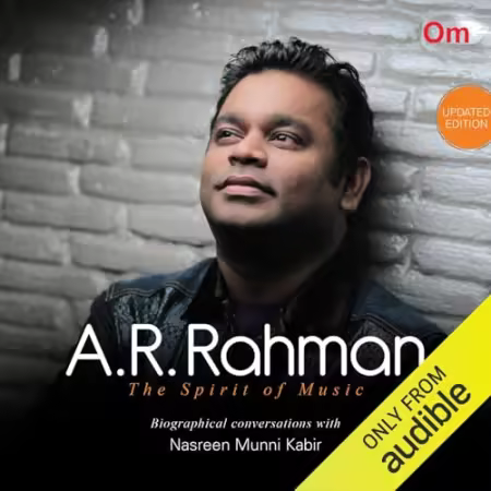 A.R. Rahman: The Spirit of Music[Audiobook]