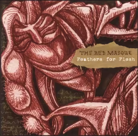 Red Masque - Feathers For Flesh (2004)