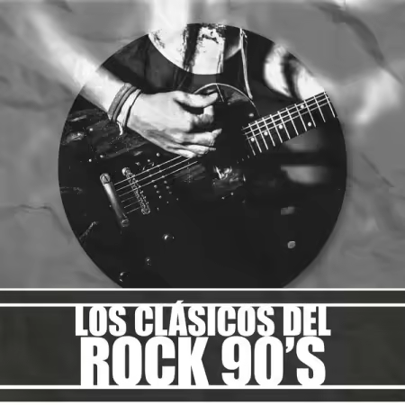 Various Artists - Los clásicos del rock 90's (2026)
