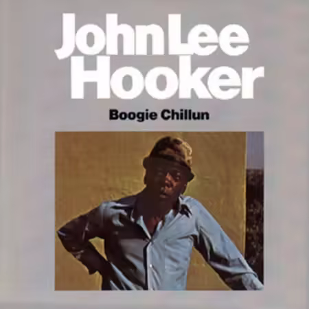 John Lee Hooker - Boogie Chillun (1974/1989)[FLAC/MP3]