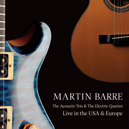 Martin Barre - The Acoustic Trio And The Electric Quartet (Live In The USA And Europe) (2026)