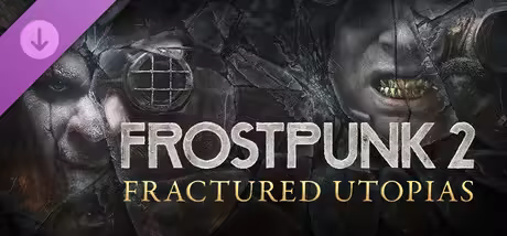 Frostpunk 2 Fractured Utopias Update v1.5.4-RUNE