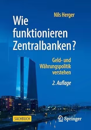 Wie funktionieren Zentralbanken?, 2. Auflage