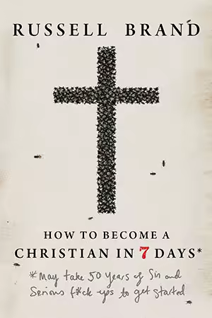 How to Become a Christian in Seven Days
